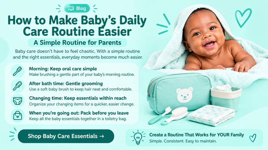 How to Make Baby's Daily Care Routine Easier